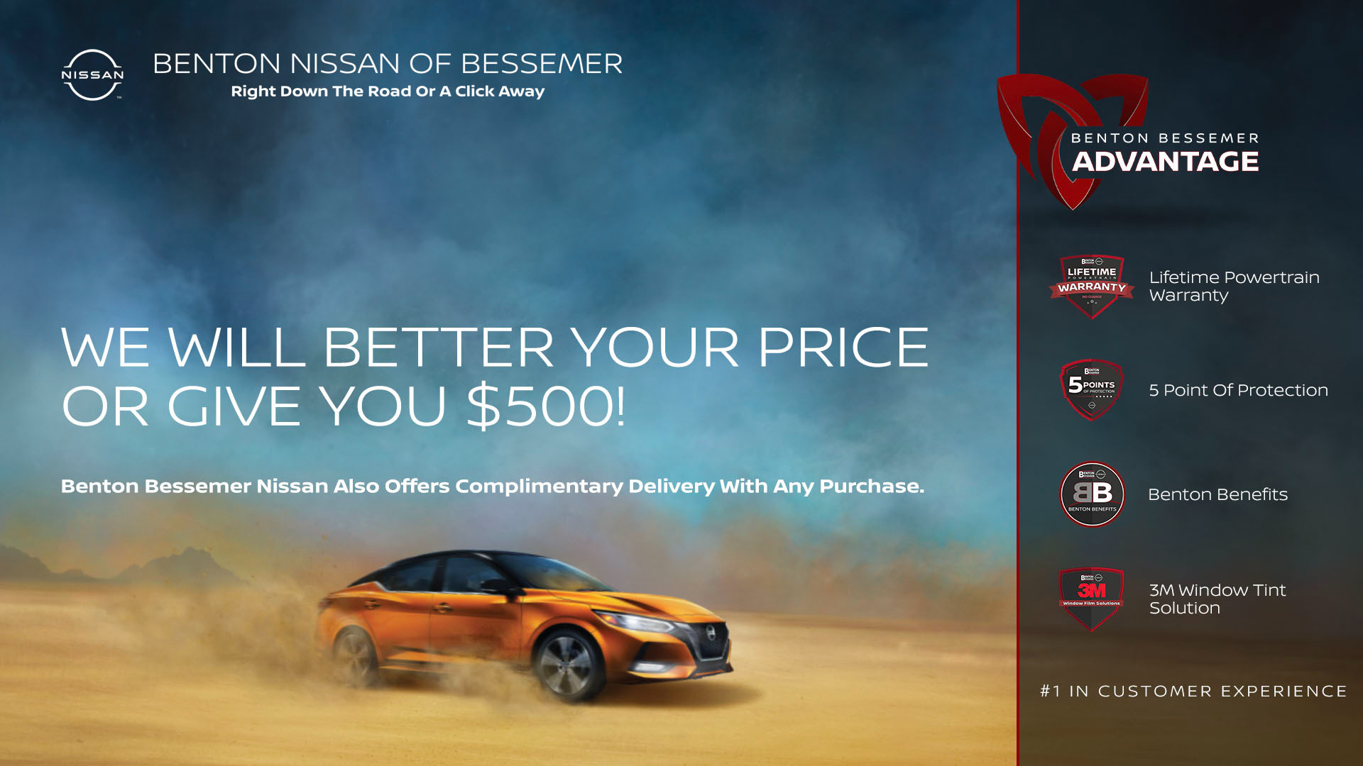 Benton Nissan of Bessemer 500$ Low Price Guarantee